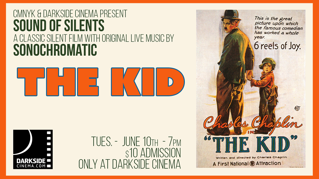 CMNYK PRESENTS: THE KID (1921)